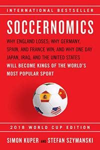 soccernomics summary|Book Summary: Soccernomics by Simon Kuper and Stefan .